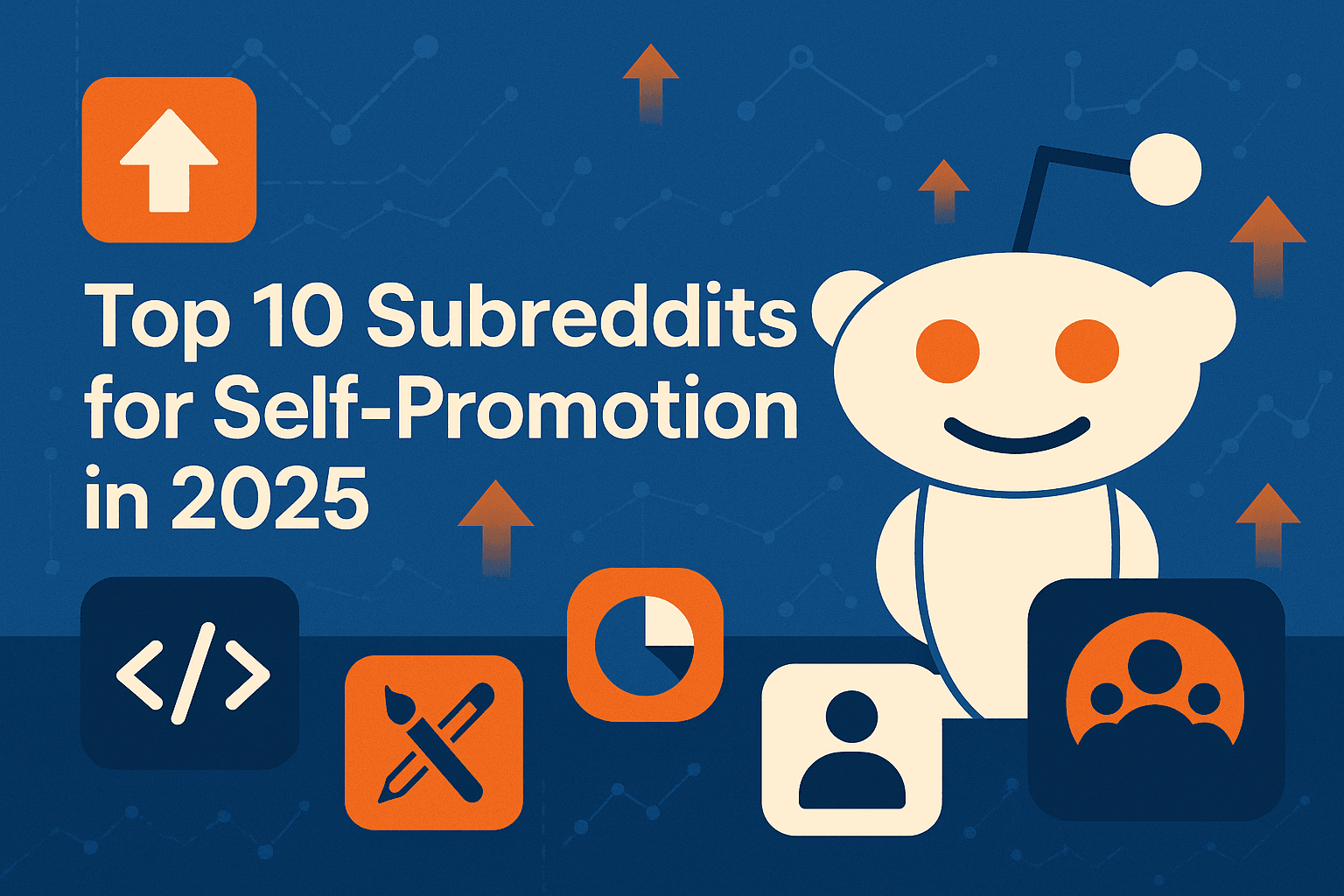Top 10 Subreddits That Allow Self-Promotion in 2025
